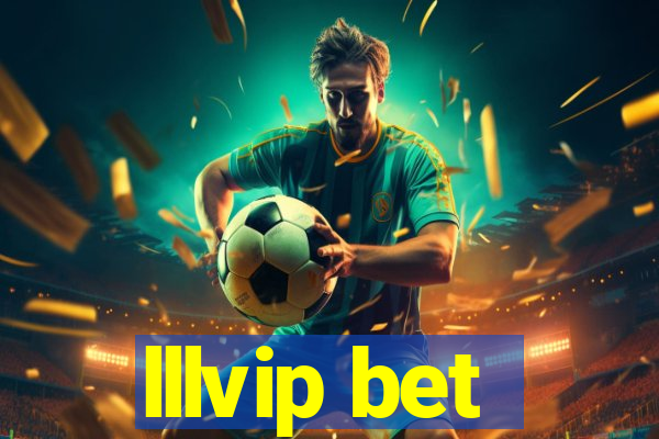 lllvip bet